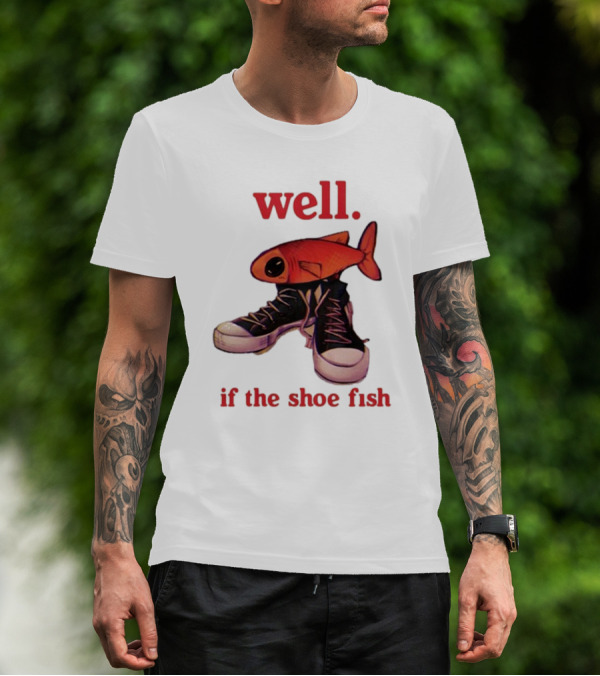 Well If The Shoe Fish, Converse Sneakers And Orange Fish T-Shirt
