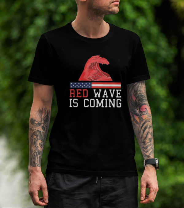 Red Wave Is Coming American Flag Wave T-Shirt