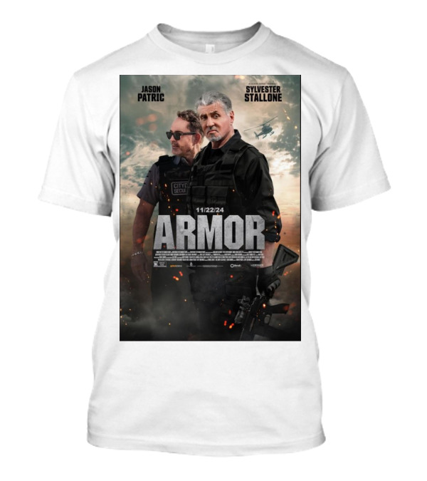 Jason Patric Sylvester Stallone ARMOR 11 22 24 City Security Helicopter Battle T-Shirt
