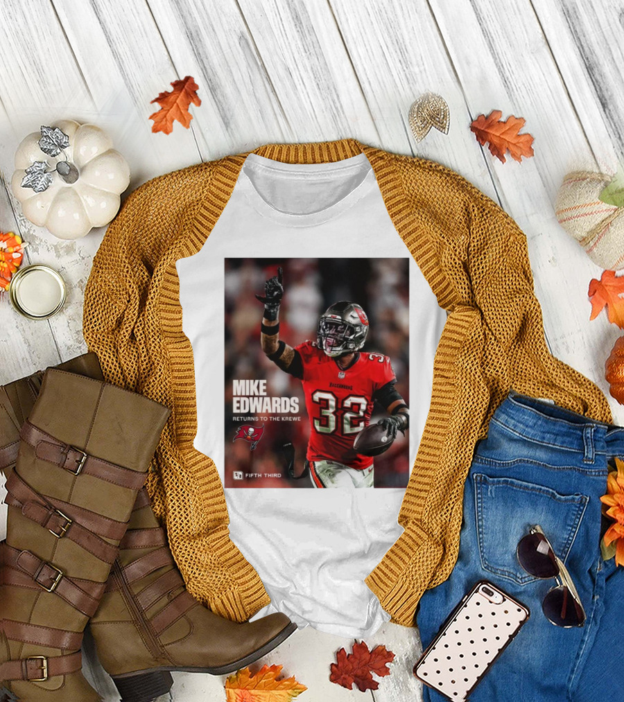 Mike Edwards Returns to the Krewe Tampa Bay Buccaneers Football T-Shirt