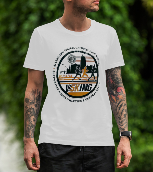 Visking 10/12/24 Allentown Central Catholic High School Supporting ACCHS Athletics And Central City T-Shirt