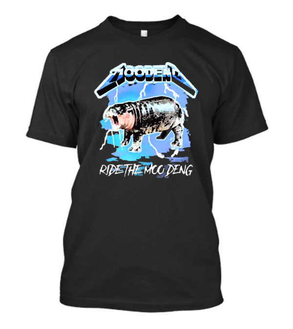 Zooden Ride The Moo Deng T-Shirt