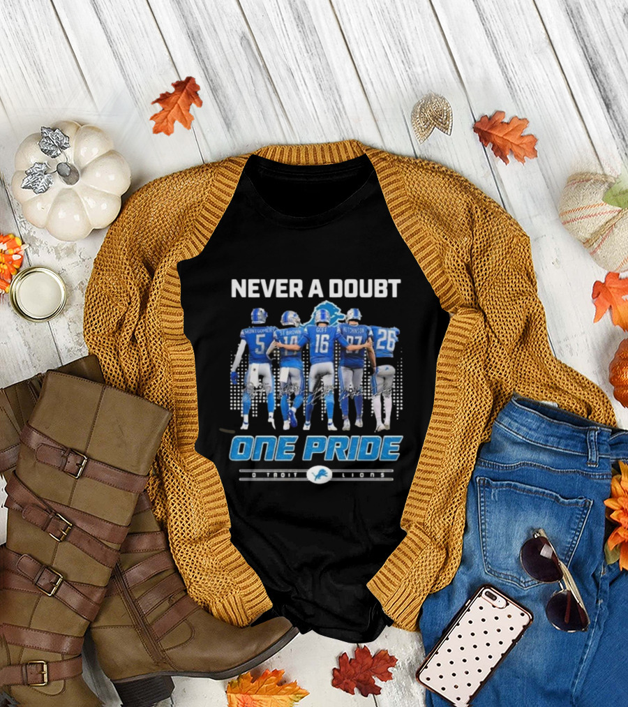 Never A Doubt One Pride Detroit Lions Montgomery St. Brown Goff Hutchinson T-Shirt