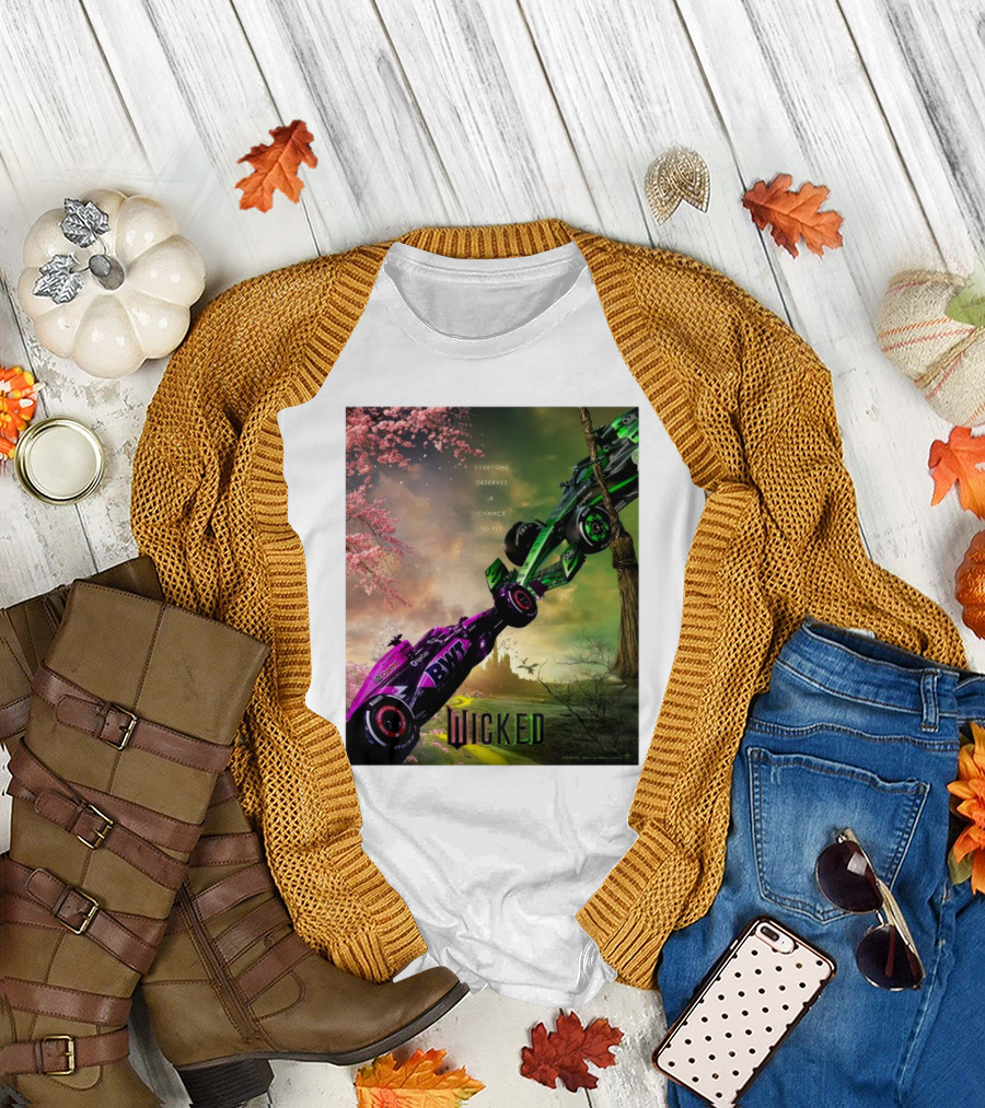 Wicked Everyone Deserves A Chance To Fly Racing Cars Vertical Sky Forest T-Shirt