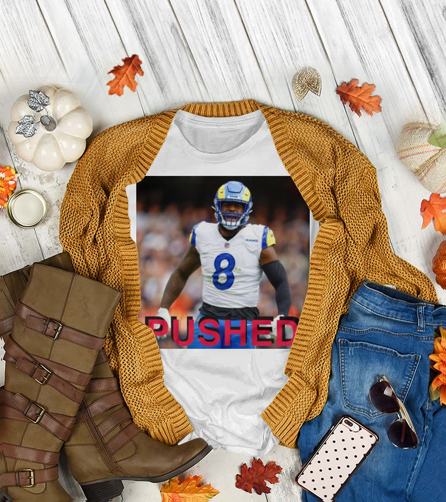 Los Angeles Rams NFL Player Jared Verse Pushed Prayers Up T-Shirt