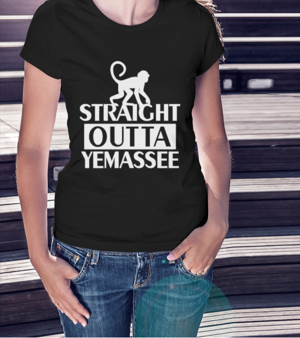 Monkey Straight Outta Yemassee T-Shirt