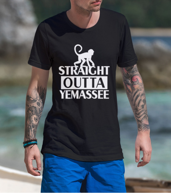 Monkey Straight Outta Yemassee T-Shirt