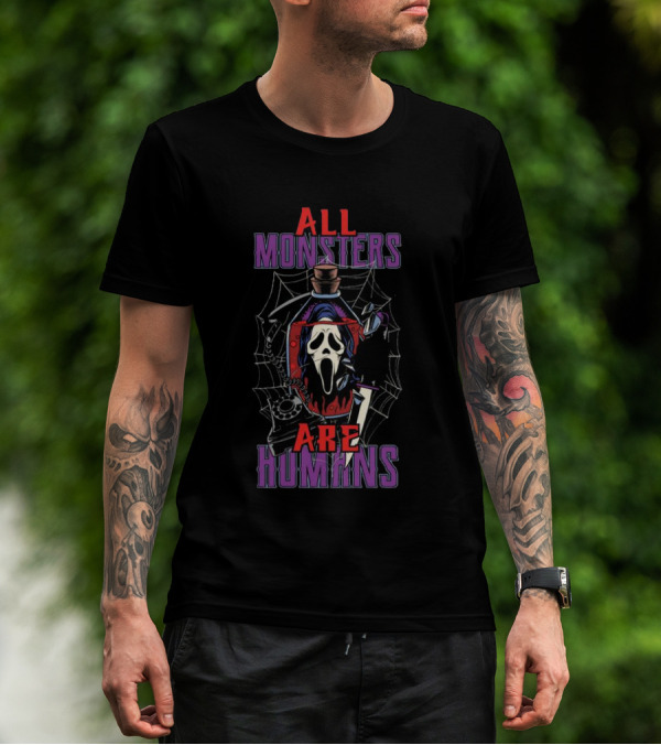 All Monsters Are Human Ghostface Spider Web And Knife T-Shirt