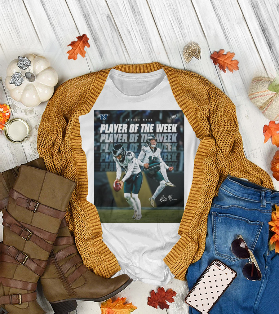 Philadelphia Eagles Braden Mann Player of the Week NFC Signature T-Shirt