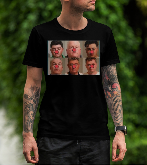 Bradley Jennings Mesker Daley Carroll And Carroll 1st 6 Man Clown Red Nose Faces T-Shirt