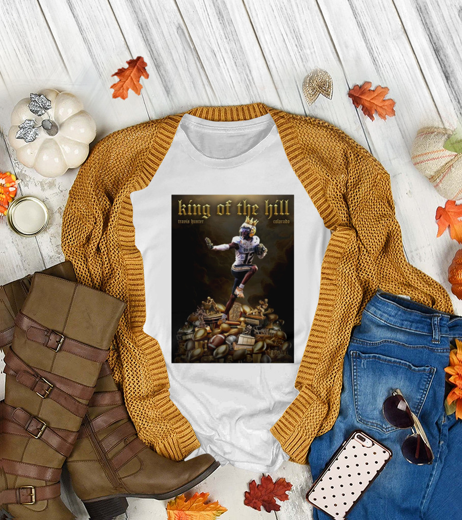 Travis Hunter Colorado King Of The Hill Football Champion T-Shirt