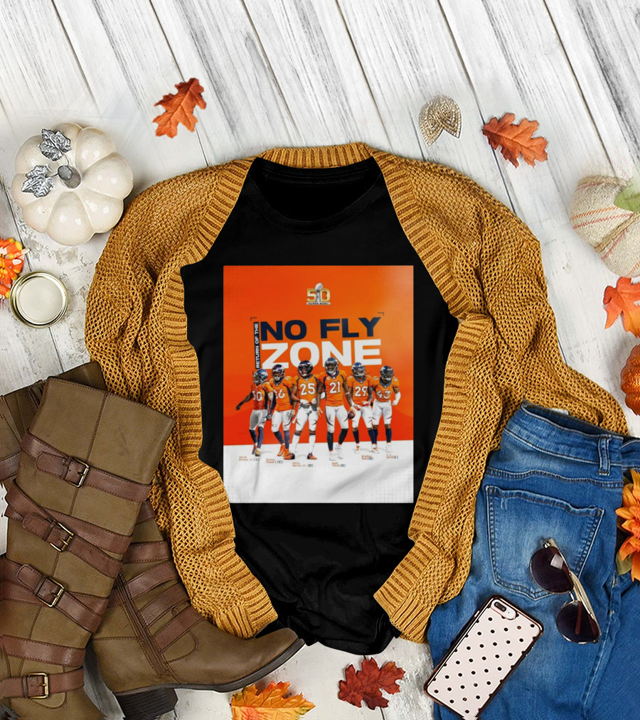 Denver Broncos Super Bowl 50 Return Of The No Fly Zone Bruton Stewart Harris Talib Roby T-Shirt