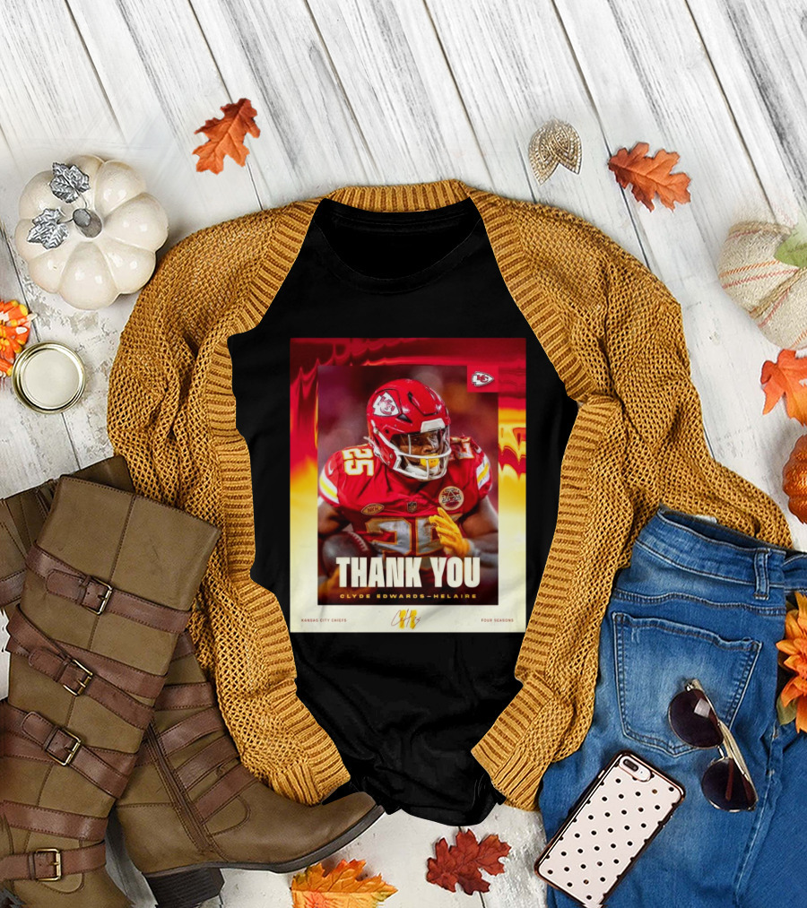 Thank You Clyde Edwards-Helaire Kansas City Chiefs Four Seasons T-Shirt