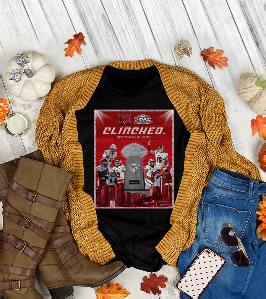 Miami RedHawks Clinch MAC Championship See You in Detroit December 7th Ford Field T-Shirt
