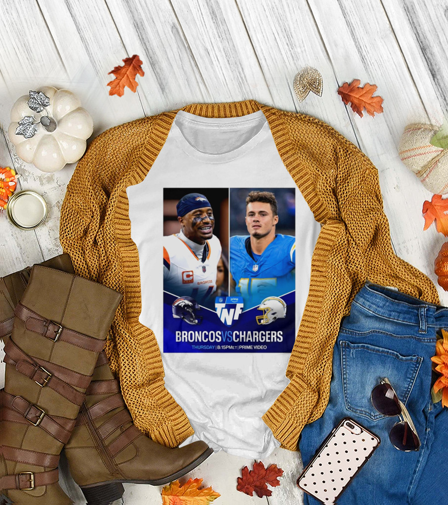 Broncos Vs Chargers TNF Thursday Night Football 8:15 PM ET Prime Video T-Shirt