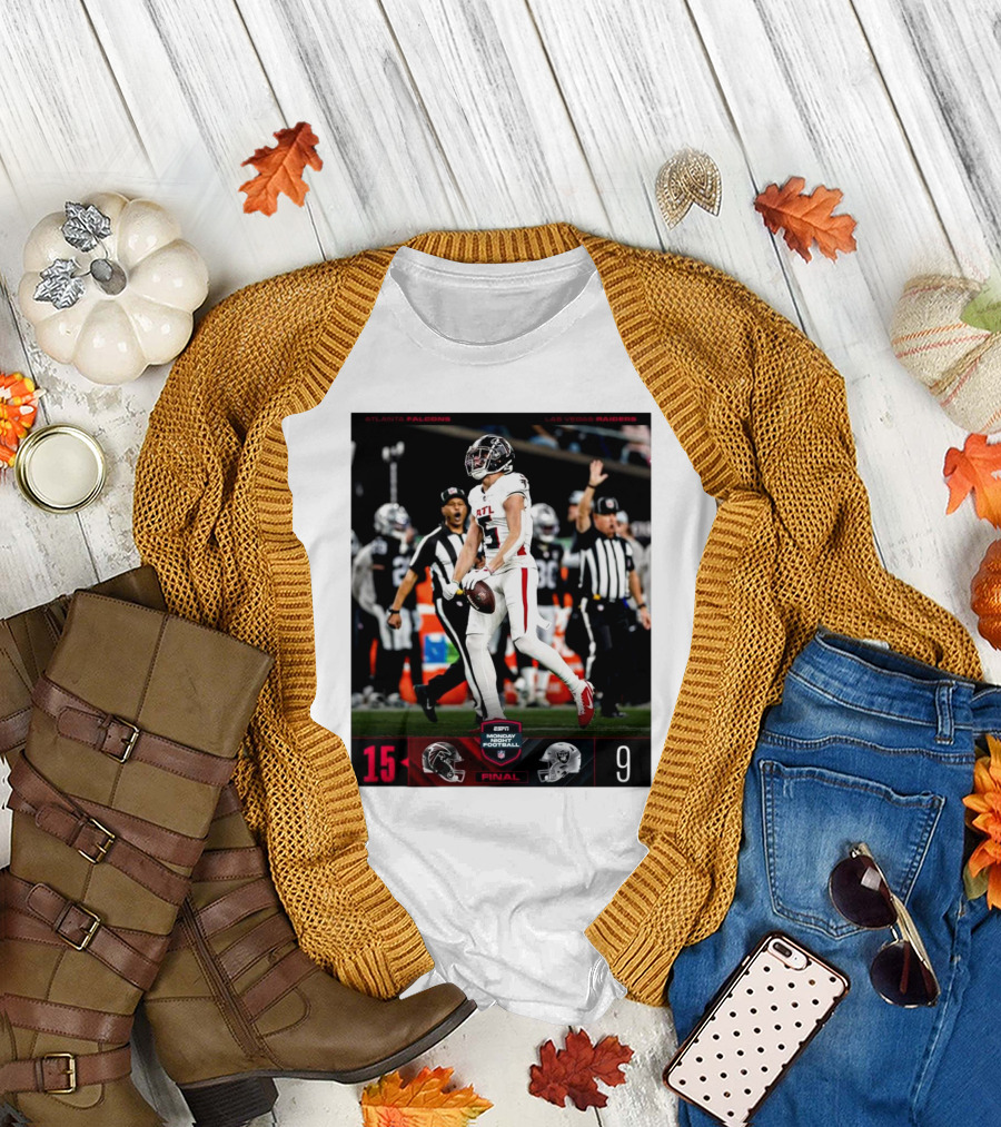 Final Score Atlanta Falcons 15 vs Las Vegas Raiders 9 ESPN Monday Night Football T-Shirt
