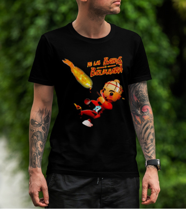 Fuerza Regida Chuyin Pa Las Babys Belikeada Fire Character T-Shirt