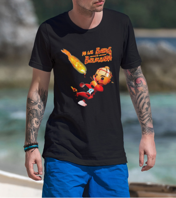 Fuerza Regida Chuyin Pa Las Babys Belikeada Fire Character T-Shirt