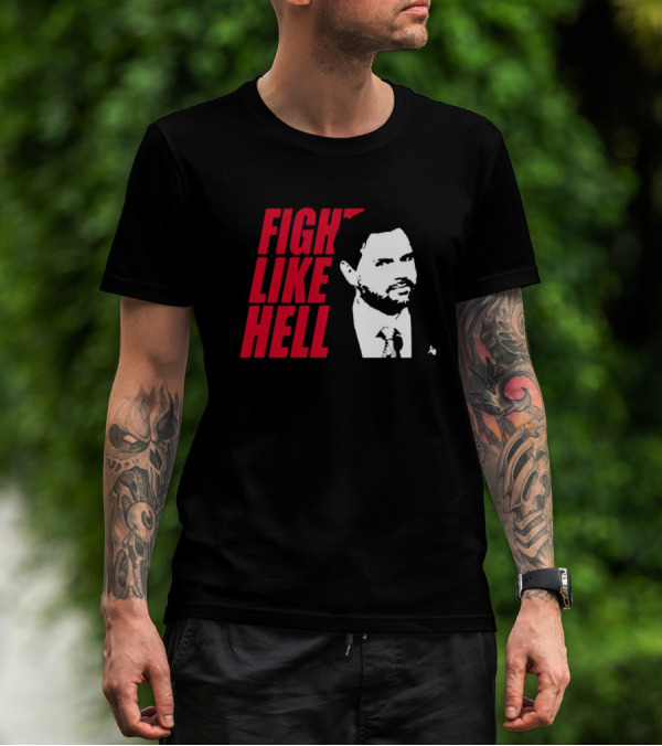 Fight Like Hell JD Vance Political Campaign T-Shirt