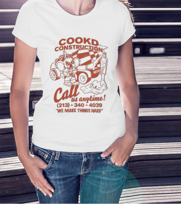 Cookd Construction Koala Call Us Anytime We Make Things Hard T-Shirt