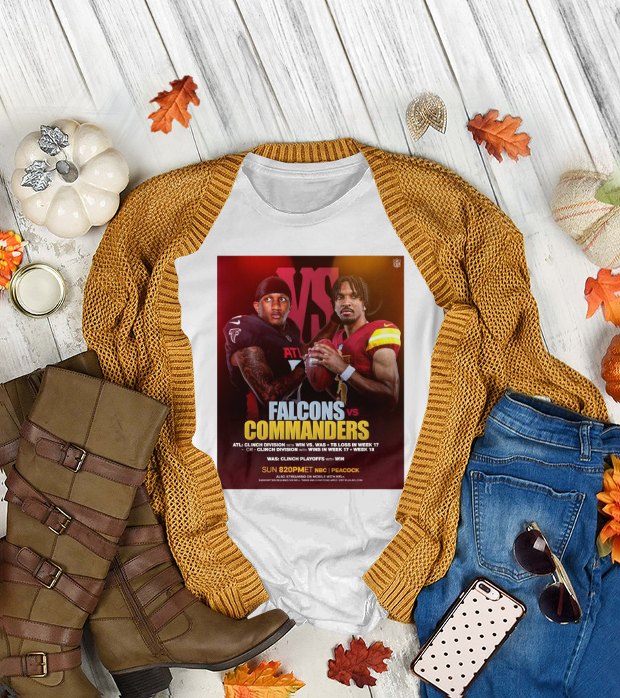 Atlanta Falcons vs Washington Commanders NFL ATL Clinch Division with Win vs WAS TB Loss in Week 17 T-Shirt
