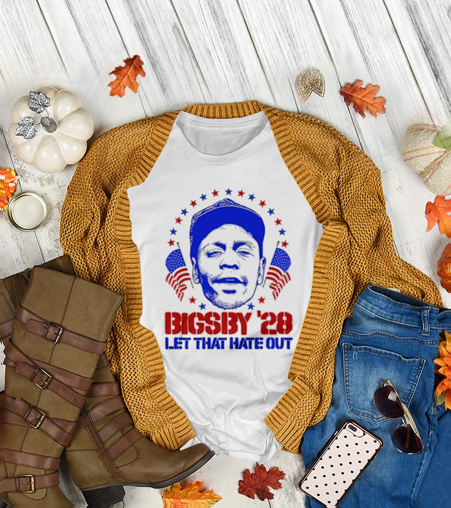 Bigsby '28 Let That Hate Out T-Shirt