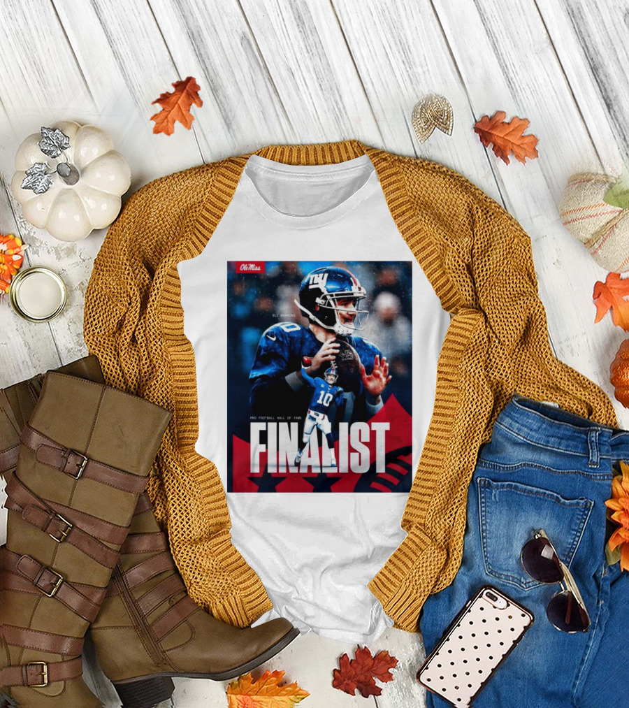 Ole Miss Eli Manning Pro Football Hall Of Fame Finalist 2025 T-Shirt