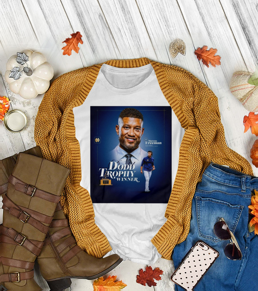 Notre Dame Marcus Freeman 2024 Dodd Trophy Winner Coach of the Year T-Shirt