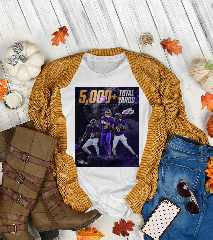 Baltimore Ravens Lamar Jackson 5000+ Total Yards First Player in Franchise History Signature NFL T-Shirt