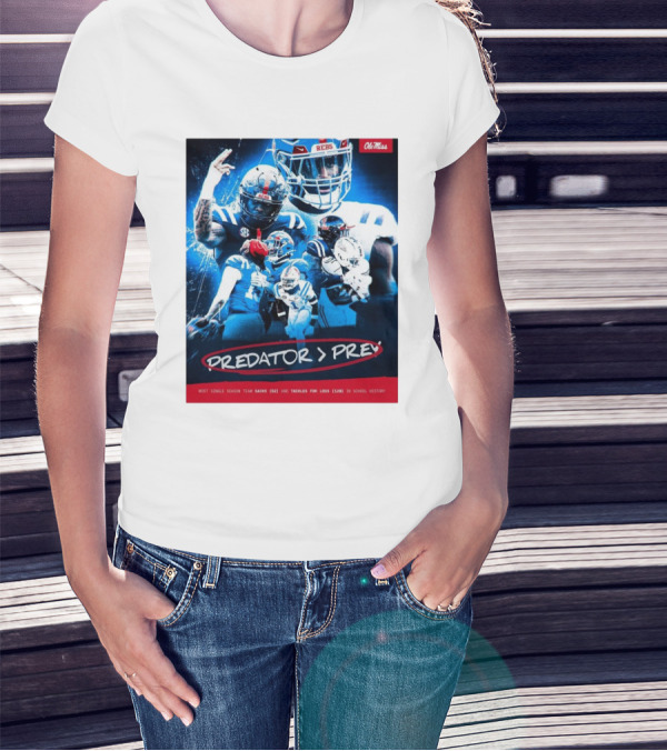 Ole Miss Rebels Predator Prey Most Single Season Team Sacks 52 Tackles For Loss 120 School History T-Shirt
