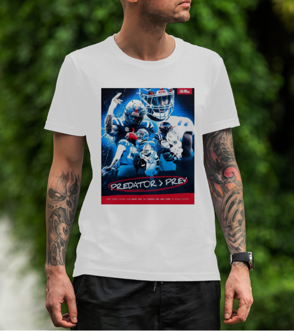 Ole Miss Rebels Predator Prey Most Single Season Team Sacks 52 Tackles For Loss 120 School History T-Shirt