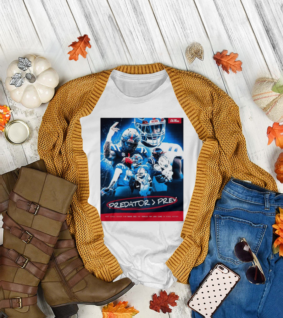 Ole Miss Rebels Predator Prey Most Single Season Team Sacks 52 Tackles For Loss 120 School History T-Shirt