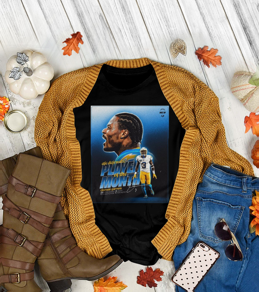 Los Angeles Chargers Derwin James AFC Defensive Player of the Month Bolt Up 25 Total Tackles 3 Sacks 1 Forced Fumble 1 Interception T-Shirt