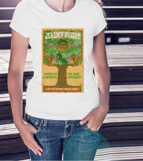 Jeremy Short Let It Shine Tour 2025 The Burl Lexington Kentucky March 16 T-Shirt