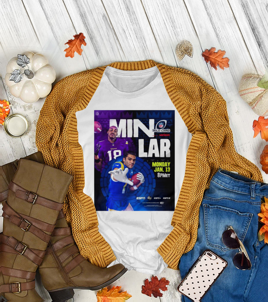 MIN VS LAR NFL Wild Card Monday Jan 13 8PM ET ESPN ABC ESPN2 T-Shirt