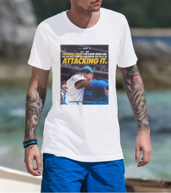 Los Angeles Chargers Bolt Up Favorite Team Jim Harbaugh The Sun Will Come Up Tomorrow And We'll Be Attacking It T-Shirt