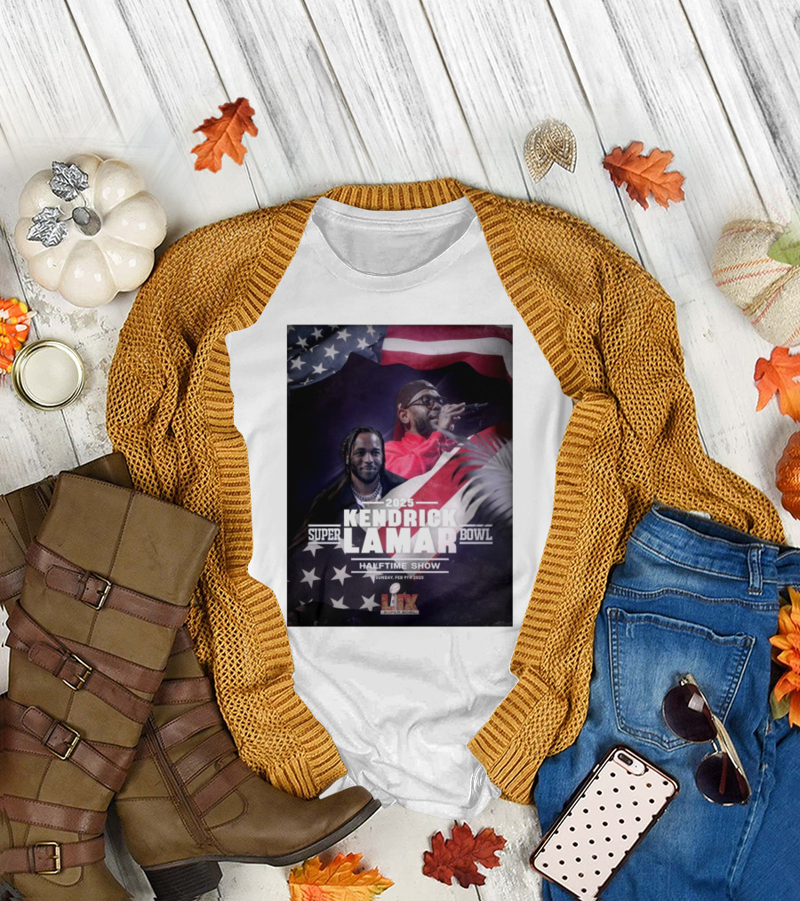 Kendrick Lamar 2025 Super Bowl Halftime Show Sunday Feb 9th 2025 NFL on FOX T-Shirt