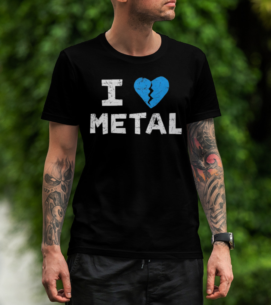 I Love Metal Broken Heart Blue Distressed Text T-Shirt