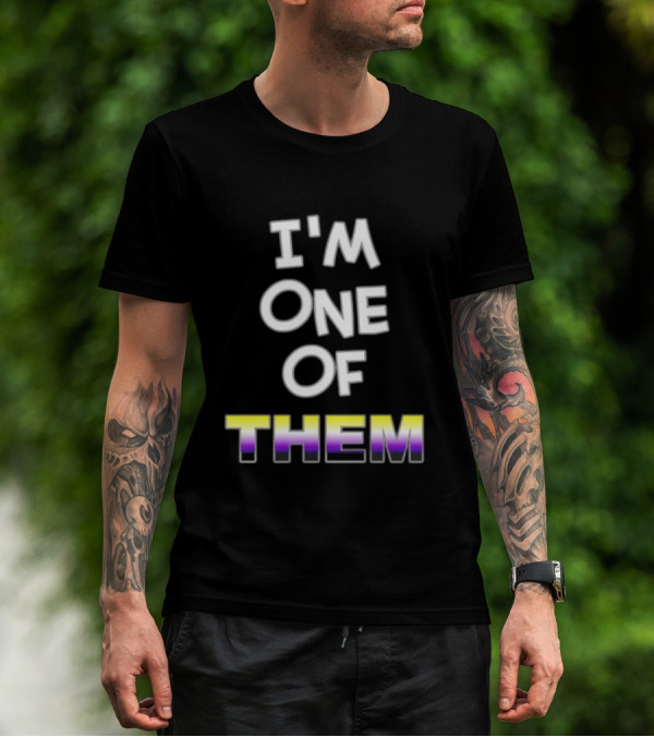 I'M One Of Them White Bold Text With Yellow Purple Gradient THEM T-Shirt