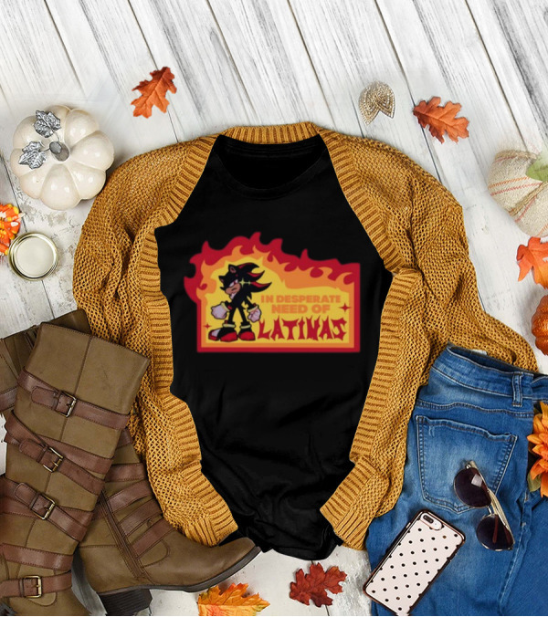 Shadow The Hedgehog In Desperate Need Of Latinas Flame Background T-Shirt