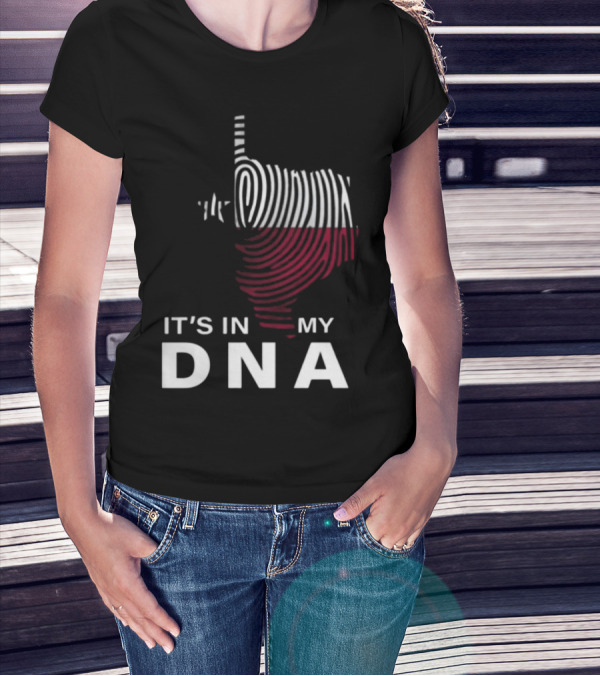 Texas Fingerprint It's In My DNA T-Shirt
