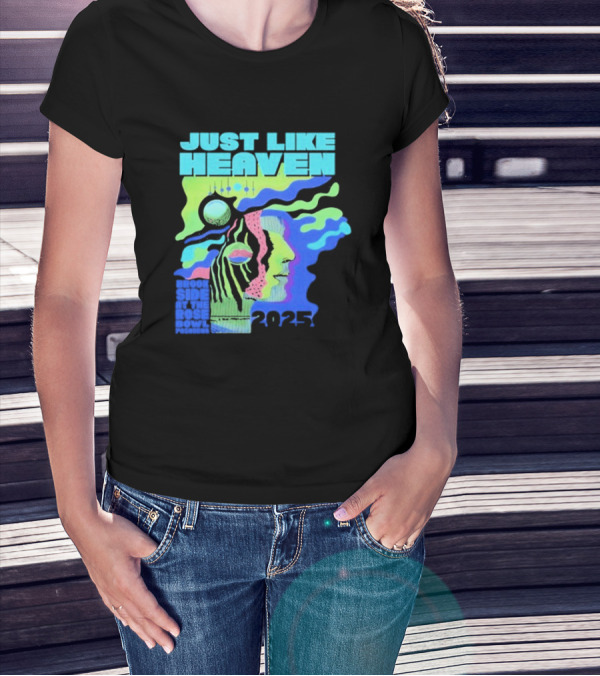 Just Like Heaven Time And Space 2025 Psychedelic Face And Abstract Cosmic Imagery T-Shirt
