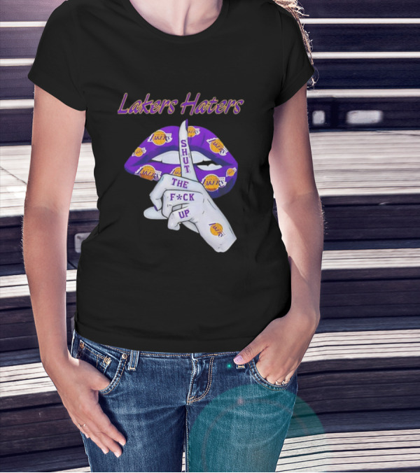 Lakers Haters Shut The F*ck Up Lips Finger Gesture Basketball Theme T-Shirt