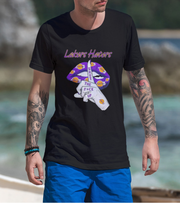 Lakers Haters Shut The F*ck Up Lips Finger Gesture Basketball Theme T-Shirt