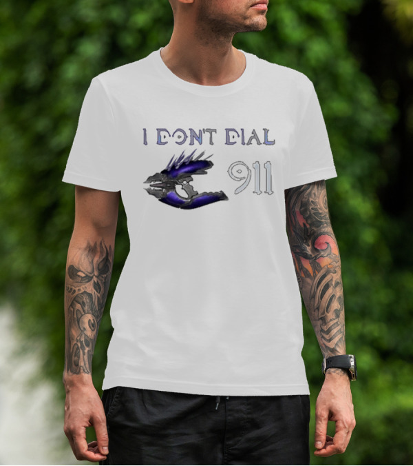 I Don't Dial 911 Halo Needler T-Shirt
