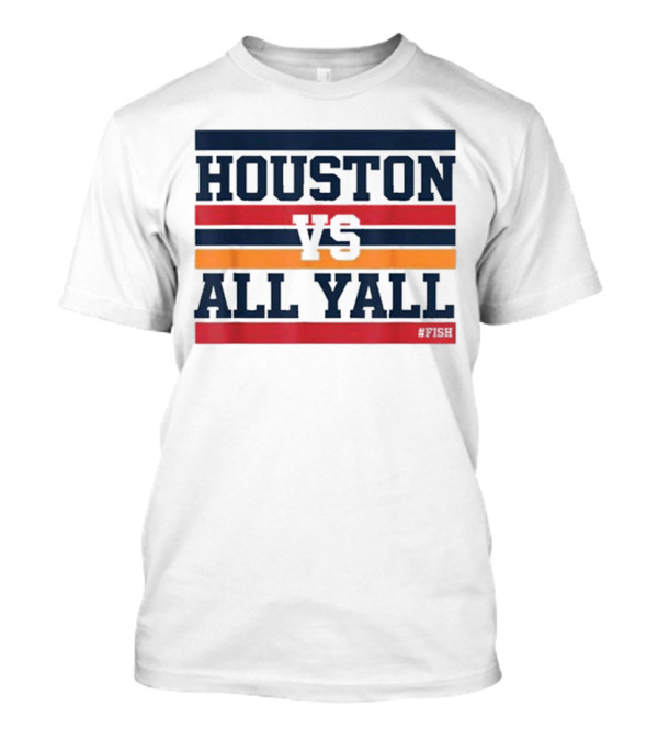 Houston Vs All Y’all Retro Stripes Bold Statement T-Shirt