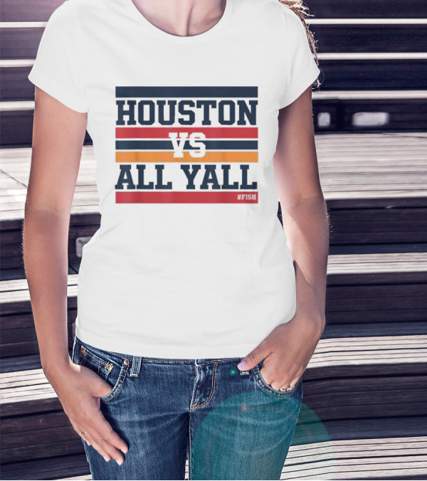 Houston Vs All Y’all Retro Stripes Bold Statement T-Shirt