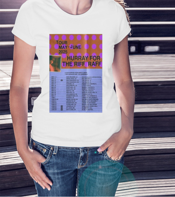 Hurray For The Riff Raff Tour May-June 2025 San Francisco The Chapel Event With Support From Merce Lemon T-Shirt