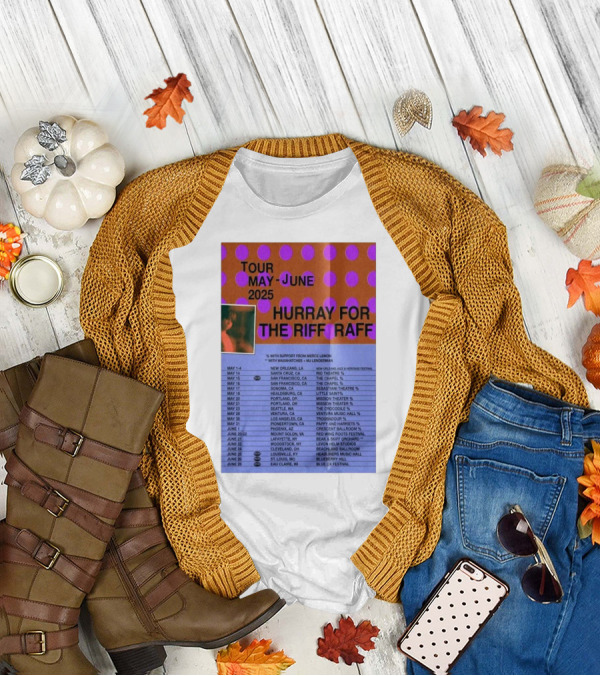 Hurray For The Riff Raff Tour May-June 2025 San Francisco The Chapel Event With Support From Merce Lemon T-Shirt