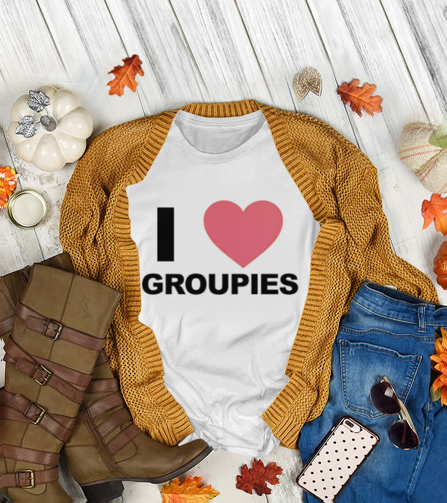 I Heart Groupies T-Shirt